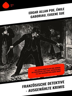 cover image of Französische Detektive--Ausgewählte Krimis